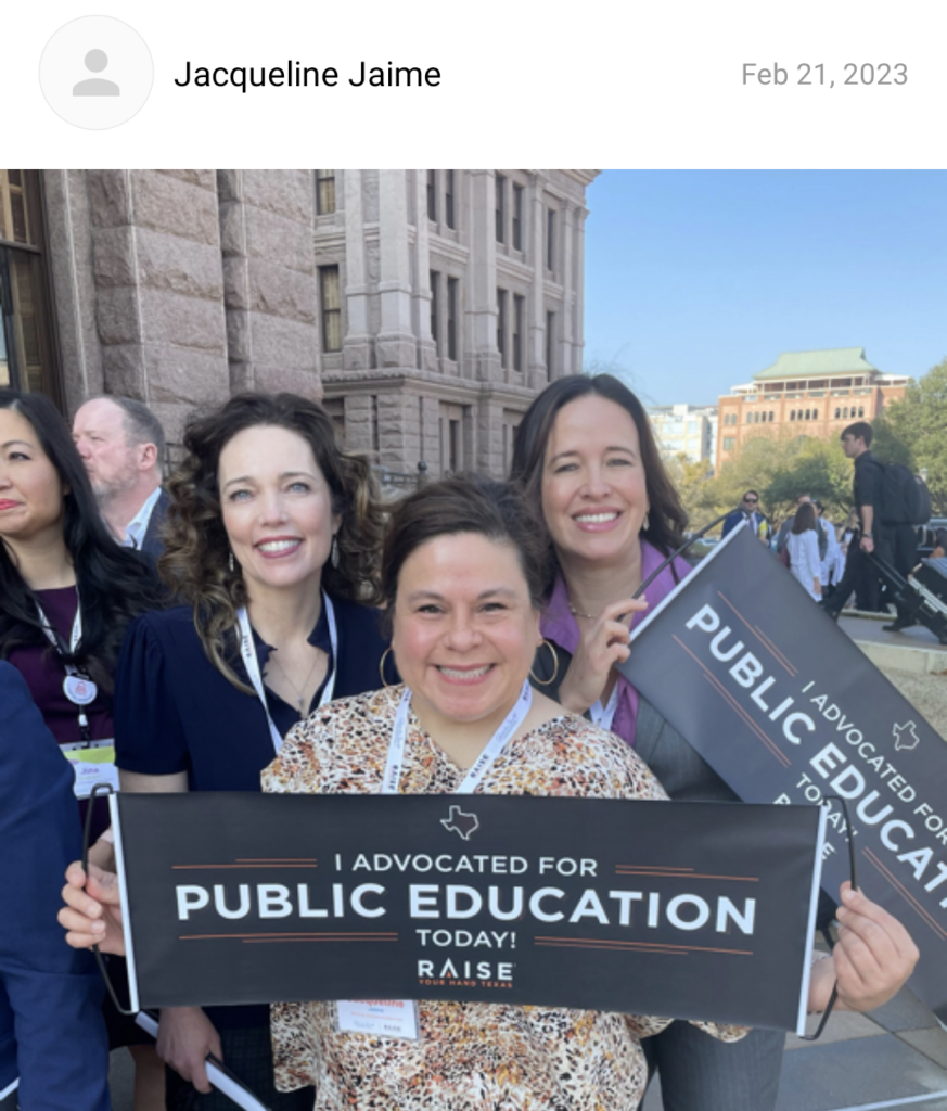 Three educators stand close together in front of the Texas capitol building smiling and holding signs that read I advocated for public education today! with a Raise Your Hand Texas logo.