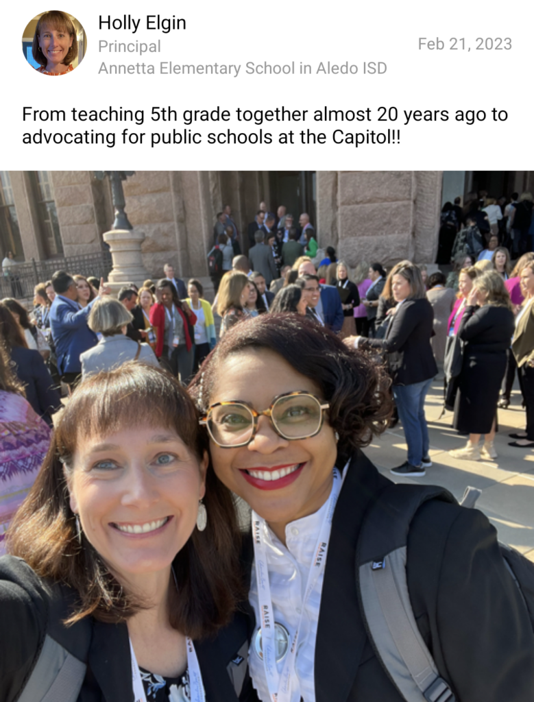 Two educators stand close together smiling in front of a small crowd and the Texas capitol building with text reading from teaching 5th grade together almost 20 years ago to advocating for public schools at the Capitol!!