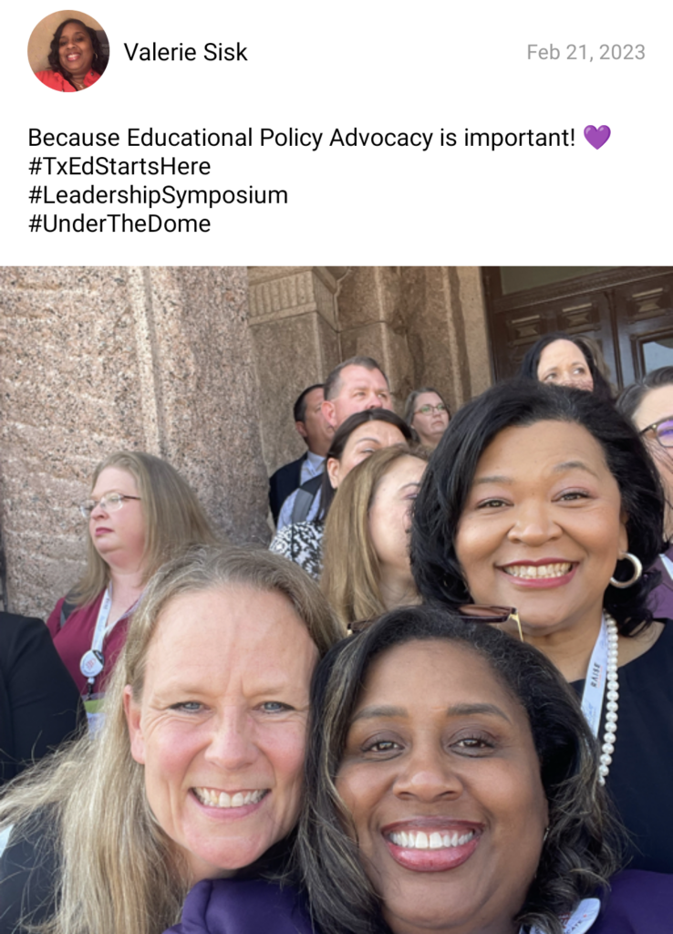 Three educators stand close together smiling in front of the Texas capitol building with text reading because educational policy advocacy is important! purple heart emoji #TxEdStartsHere #LeadershipSymposium #UnderTheDome