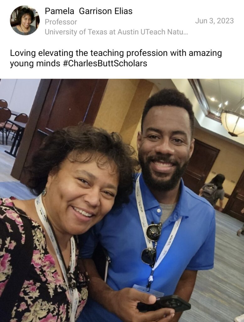 A University of Texas at Austin professor and a Charles Butt Scholar Alumni smile for a selfie together with a caption reading "Loving elevating the teaching profession with amazing young minds"