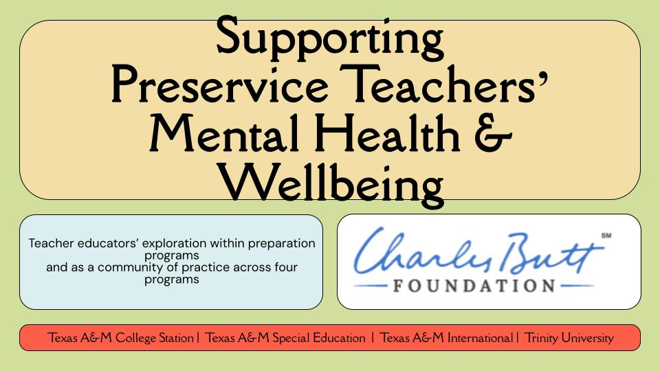 Supporting Preservice Teachers' Mental Health & Wellbeing